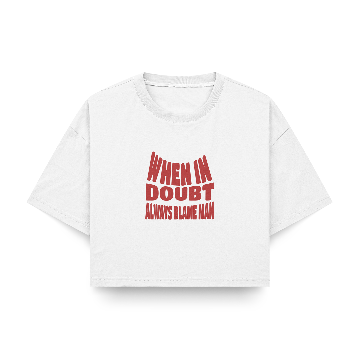BLAME A MAN CROP-TOP